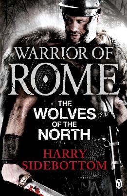 Warrior of Rome V: The Wolves of the North book