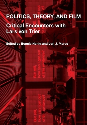 Politics, Theory, and Film by Bonnie Honig