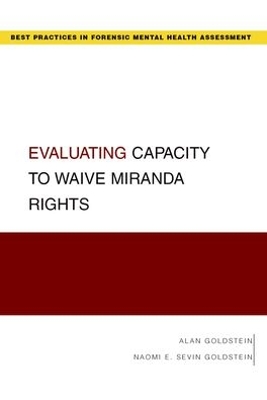 Evaluating Capacity to Waive Miranda Rights book