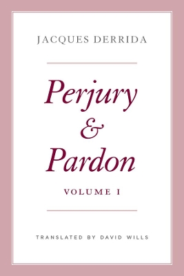 Perjury and Pardon, Volume I: Volume 1 book