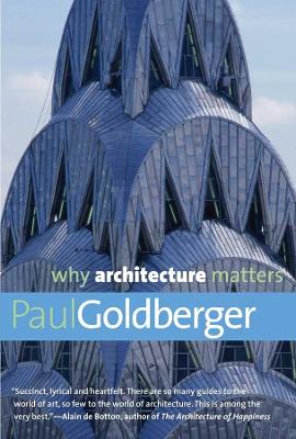 Why Architecture Matters book