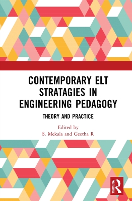 Contemporary ELT Strategies in Engineering Pedagogy: Theory and Practice book