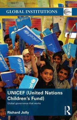 UNICEF (United Nations Children's Fund) by Richard Jolly
