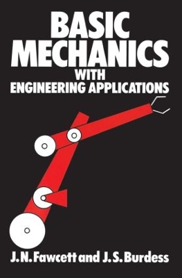 Basic Mechanics with Engineering Applications by J. Jones
