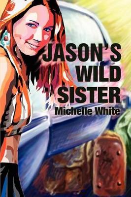 Jason's Wild Sister book