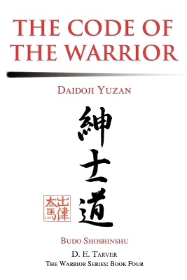 The Code of the Warrior: Daidoji Yuzan book