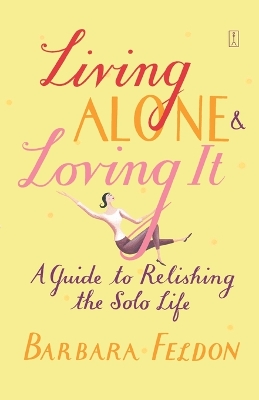 Living Alone and Loving it book