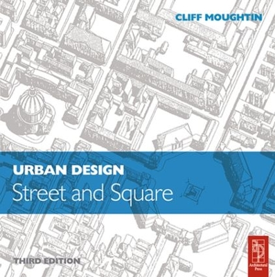 Urban Design: Street and Square book