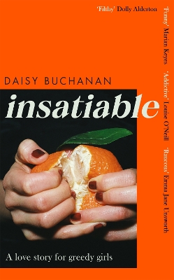 Insatiable: 'A frank, funny account of 21st-century lust' Independent book