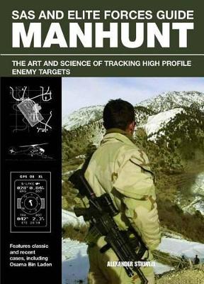 SAS and Elite Forces Guide Manhunt by Alexander Stilwell