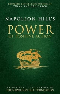 Napoleon Hill's Power of Positive Action book