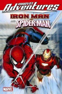 Marvel Adventures Iron Man Spider-man by Fred Van Lente