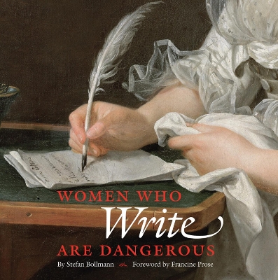 Women Who Write Are Dangerous book