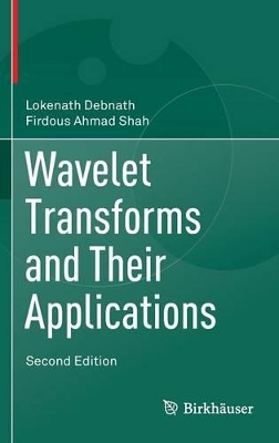 Wavelet Transforms and Their Applications book