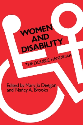 Women and Disability by Mary Jo Deegan