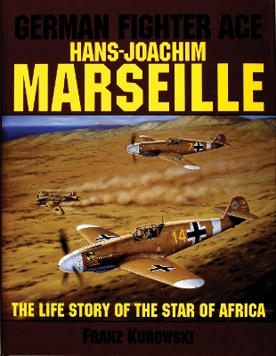 German Fighter Ace Hans-Joachim Marseille book