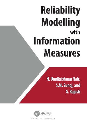 Reliability Modelling with Information Measures by N. Unnikrishnan Nair