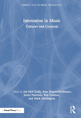 Innovation in Music: Cultures and Contexts book