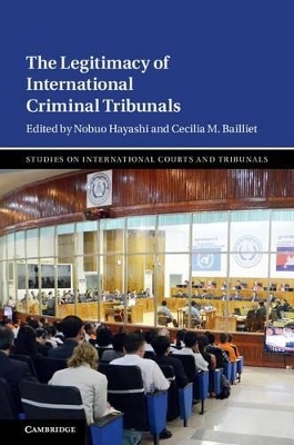 Legitimacy of International Criminal Tribunals book