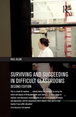 Surviving and Succeeding in Difficult Classrooms book