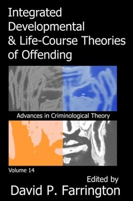 Integrated Developmental and Life-course Theories of Offending book