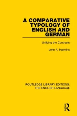 A Comparative Typology of English and German by John Hawkins