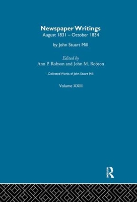 Collected Works of John Stuart Mill by J.M. Robson