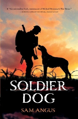 Soldier Dog by Sam Angus