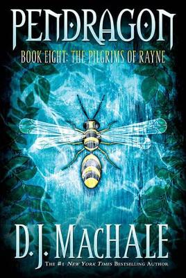 Pilgrims of Rayne: Pendragon Book Eight book