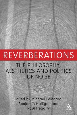 Reverberations by Dr. Michael Goddard