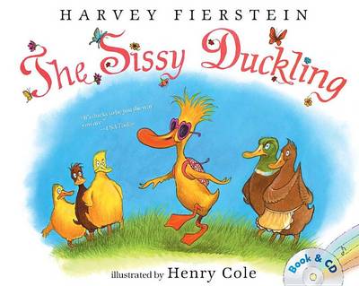 The Sissy Duckling by Harvey Fierstein