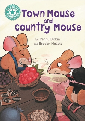 Reading Champion: Town Mouse and Country Mouse: Independent Reading Turquoise 7 book