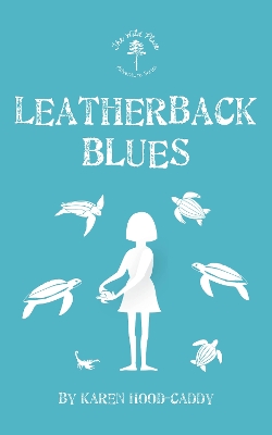 Leatherback Blues book