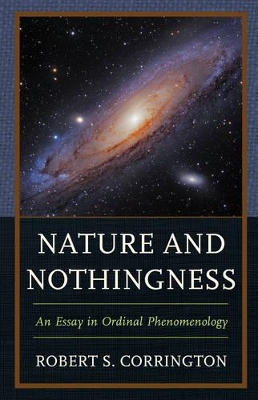 Nature and Nothingness by Robert S. Corrington