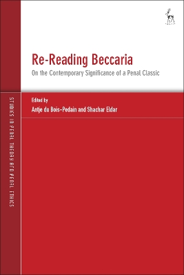 Re-Reading Beccaria: On the Contemporary Significance of a Penal Classic book