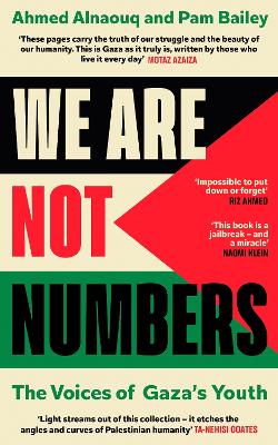 We Are Not Numbers: The Voices of Gaza’s Youth book