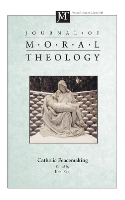 Journal of Moral Theology, Volume 7, Number 2 book