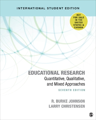 Educational Research - International Student Edition: Quantitative, Qualitative, and Mixed Approaches by Robert Burke Johnson