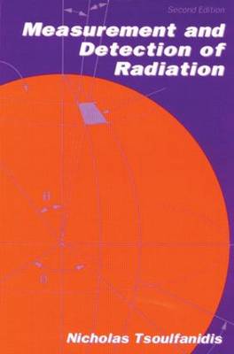 Measurement and Detection of Radiation, Second Edition book