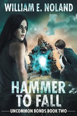 Hammer to Fall: A Supernatural Thriller book