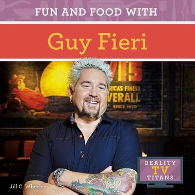 Fun and Food with Guy Fieri book