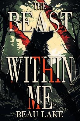 The Beast Within Me book