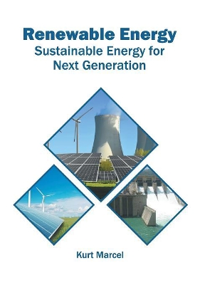 Renewable Energy: Sustainable Energy for Next Generation book