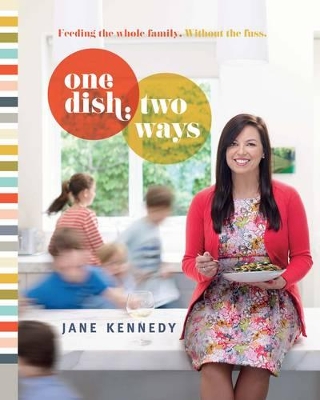 One Dish Two Ways book