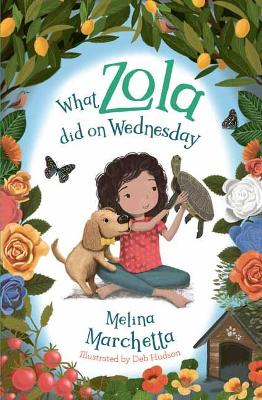 What Zola Did on Wednesday by Melina Marchetta