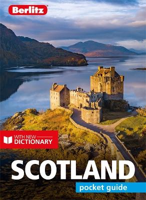 Berlitz Pocket Guide Scotland (Travel Guide with Dictionary) book