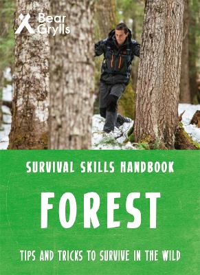 Bear Grylls Survival Skills Forest book