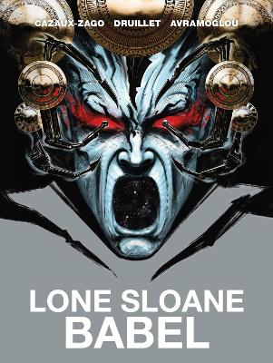 Lone Sloane: Babel book
