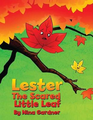 Lester, the Scared Little Leaf book