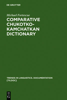 Comparative Chukotko-Kamchatkan Dictionary book